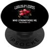 Summer Philippians 4:13 Bible Verse Chri Posso fare tutte le cose attraverso Cristo Strawberry Christian PopSockets PopGrip Adesivo