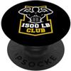 1500 Pound Club Powerlifting Graphics 1500 libbre Club Palestra Sollevamento Pesi Bodybuilder Club 1500 lb Club PopSockets PopGrip Adesivo