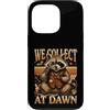 Trash Raccoon Lover Garbage Custodia per iPhone 13 Pro Detective procioni che raccogliamo all'alba