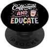 Caffè Caffeina Educatore Istruzione Inse Caffeinate And Educate PopSockets PopGrip Adesivo