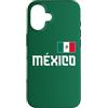 Mexico Flag Gifts for Mexican Patriots A Custodia per iPhone 16 Messico, bandiera messicana, bandiera patriottica messicana, messicano