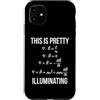 Elevate Your Math Skills Unlock Formula Custodia per iPhone 11 Differenziale di equazioni di Maxwell Questo è abbastanza illuminante