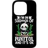 I'm On 500mg Of Fukitol And It's Ok Pand Custodia per iPhone 14 Pro Sono Su 500mg Di Fukitol E Va Ok