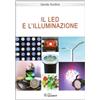 Sandit Libri Libro - Davide Scullino - Il Led E L'illuminazione - Sandit
