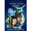 Dreamscape Media Science Fiction Makers (DVD) Dr. Michael Boyce Scott Makenzie Jon Ted Wynne