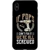 Grandparents Day Gift For Grandad Grandd Custodia per iPhone XS Max Se Pops non ce la fa, siamo tutti fregati, nonno divertente