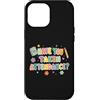 School Attendance Humor Classroom Mood V Custodia per iPhone 12 Pro Max Carino Scuola Frequentazione Umorismo Insegnante Aula