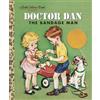 Helen Gaspard Doctor Dan the Bandage Man (Copertina rigida) Little Golden Book