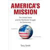 Tony Smith America's Mission (Tascabile)