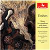 Stephen Suber Embers: Music for Saxophone with Piano and Electronics (CD)