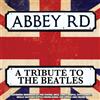Abbey Road - a Tribute to the Beatles (Vinyl LP)