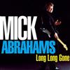 Mick Abrahams Long Long Gone (CD) Album with DVD