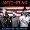 Anti-Flag Die for the Government (CD) Album