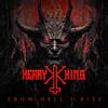 Kerry King From Hell I Rise (Cassette)