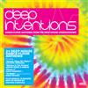Various Artists Deep Intentions: Dance-floor Anthems from the Deep House Un (CD)