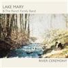 Lake Mary & The Ranch Family Band River Ceremony (CD) EP