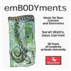 ANDREW RUDIN Embodyments: Music for Bass Clarinet & Electronics (CD)