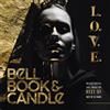 Bell Book & Candle L.O.V.E. (2 CD Deluxe Edition mit Best Of) (CD)