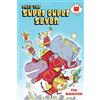 Tim Hamilton Meet the Super Duper Seven (Tascabile) I Like to Read Comics