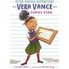Claudia Mills Vera Vance: Comics Star (Tascabile) After-School Superstars