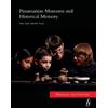 Ana Luisa Sánchez Laws Panamanian Museums and Historical Memory (Tascabile)