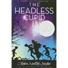 Zilpha Keatley Snyder The Headless Cupid (Copertina rigida) Stanley Family