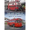 Mike Rhodes The Last Years of London's RFs and RTs: South of the Tha (Tascabile)
