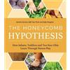 Sandra Duncan Sue Penix Sally Haughey The Honeycomb Hypothesis (Tascabile)