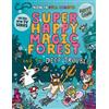 Matty Long Super Happy Magic Forest and the Deep Trouble (Tascabile)