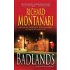 Richard Montanari Badlands (Tascabile) Jessica Balzano & Kevin Byrne