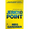 Meg Gardiner Jericho Point (Tascabile) Evan Delaney Novel