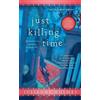 Julianne Holmes Just Killing Time (Tascabile) Clock Shop Mystery