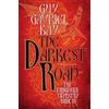 Guy Gavriel Kay The Darkest Road (Tascabile) Fionavar Tapestry