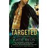 Katie Reus Targeted (Tascabile) Deadly Ops Series