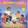 D.J. Steinberg Father's Day, Here I Come! (Tascabile) Here I Come!