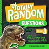 Melina Gerosa Bellows Totally Random Questions Volume 3 (Tascabile)