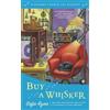 Sofie Ryan Buy a Whisker (Tascabile) Second Chance Cat Mystery