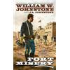 William W. Johnstone J.A. Johnstone Fort Misery (Tascabile) Fort Misery