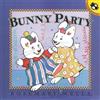 Rosemary Wells Bunny Party (Tascabile) Max and Ruby