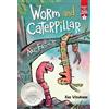 Kaz Windness Worm and Caterpillar Are Friends (Tascabile) Ready-To-Read Graphics