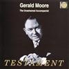 Testament Gerald Moore-The Unashamed Accompanist (Trials & J