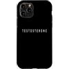 Testosterone Lover / Elegant Alternative Custodia per iPhone 11 Pro Testosterone Lover Classic Font/Guaritore/Terapista Design