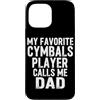 Cymbals Gift / Drummer Gifts for Men and Custodia per iPhone 13 Pro Max Piatti Batterista Piatti per batteria