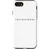 Testosterone Therapist / Elegant Font De Custodia per iPhone SE (2020) / 7/8 Testosterone Terapia Principianti/Testosterone Principianti Idea