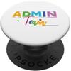 Detti divertenti sull'amministratore IT Admin Team IT Specialist IT Administrator Admin PopSockets PopGrip Adesivo