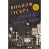 Thomas Pynchon Shadow Ticket (Copertina rigida)