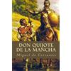 Miguel Cervantes Don Quijote de la Mancha (Tascabile)