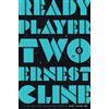 Ernest Cline Ready Player Two (Copertina rigida)