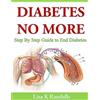 Lisa K Randalls Diabetes No More (Tascabile)