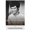 Charles River Editors Bruce Lee and Chuck Norris (Tascabile)
